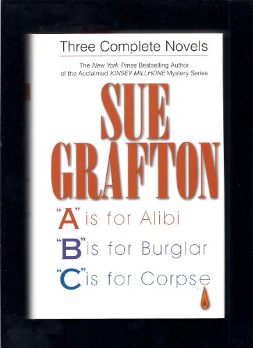 Sue Grafton: Three Complete Novels