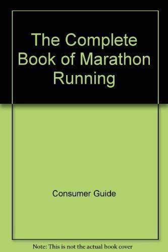 Complete Book of Marathon Running