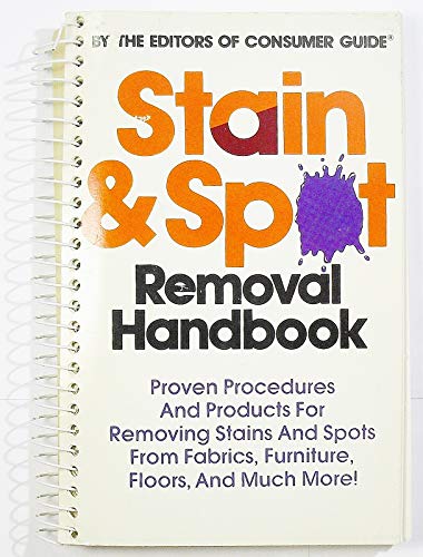 Stain and Spot Removal Handbook