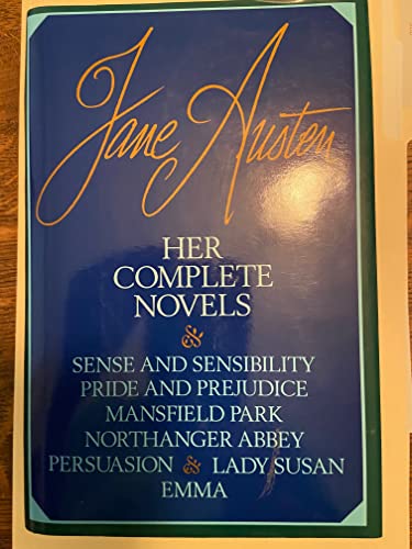 Jane Austen: Her Complete Novels