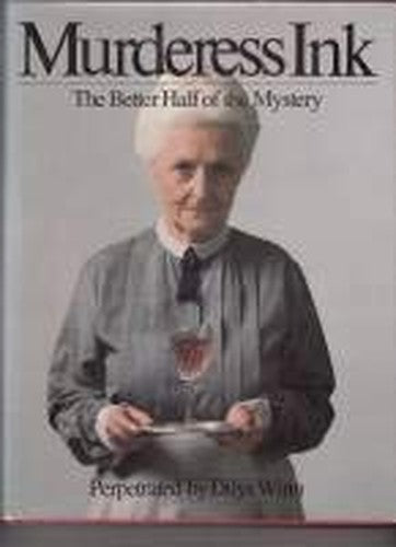 Murderess ink: The better half of the mystery