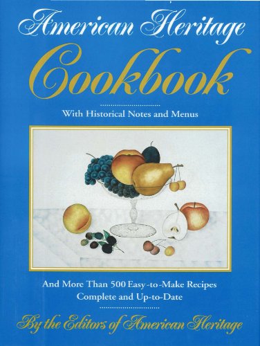 The American Heritage Cookbook