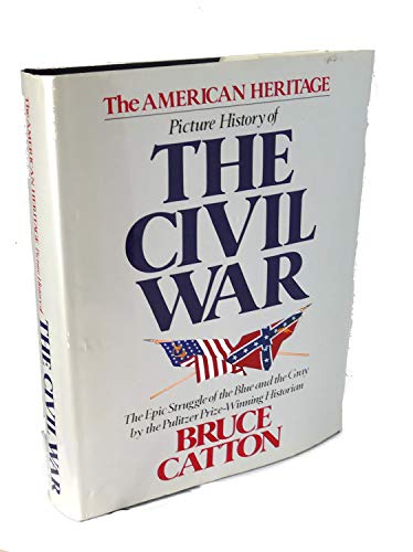 American Heritage Picture History of the Civil War (R)