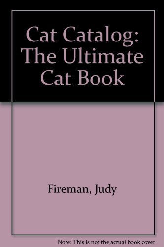 Cat Catalog: The Ultimate Cat Book