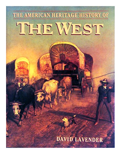 American Heritage History of the West