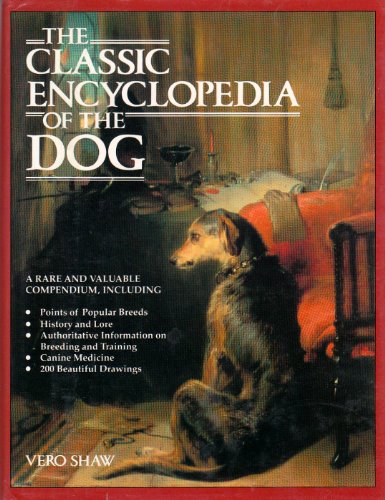 Classic Encyclopedia of the Dog