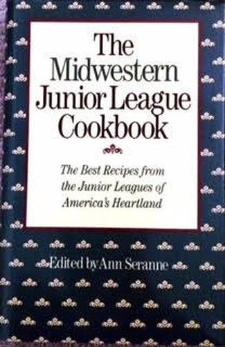 Midwestern Junior League Cookbook