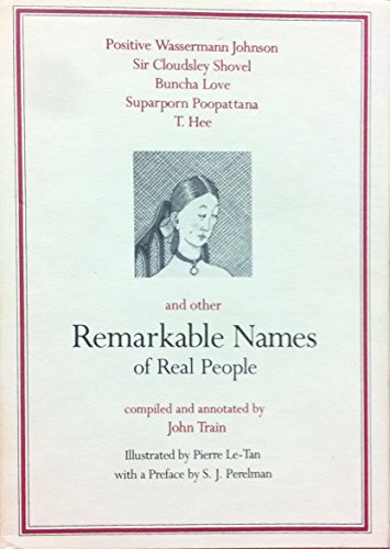 Remarkable Names of Real Peopl