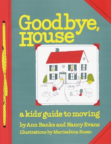 Goodbye House