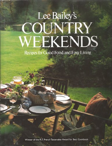 Lee Bailey's Country Weekends