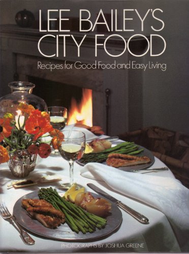 Lee Bailey's City Food
