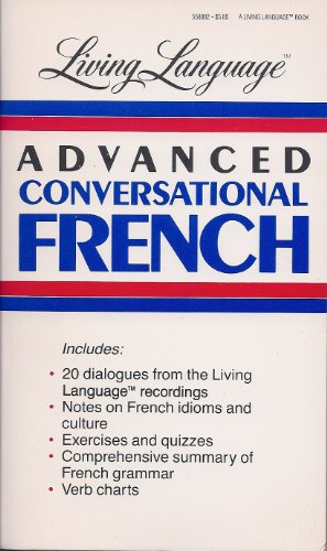 Living Language Advanced Conversational French