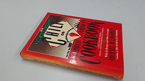 Manhattan Chili Co Southwest-American Cookbook