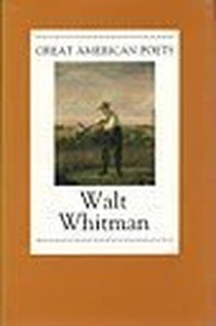 Walt Whitman Great Poets 