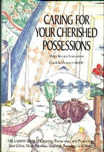 Caring for Your Cherished Possessions