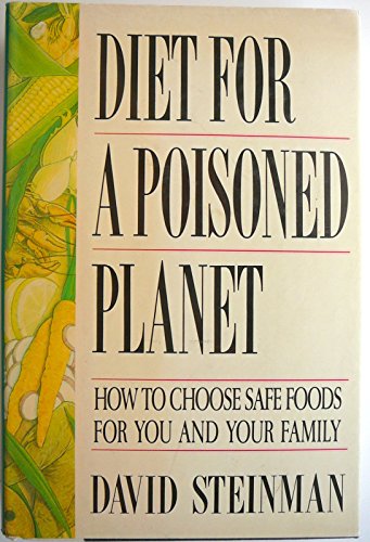 Diet for a Poisoned Planet