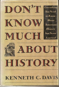 Don't Know Much about History 
