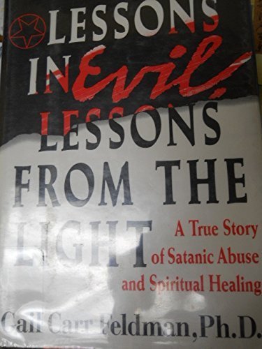 Lessons in Evil, Lessons from Light