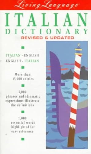 Living Language Italian Dictionary : Italian-English/English-Italian