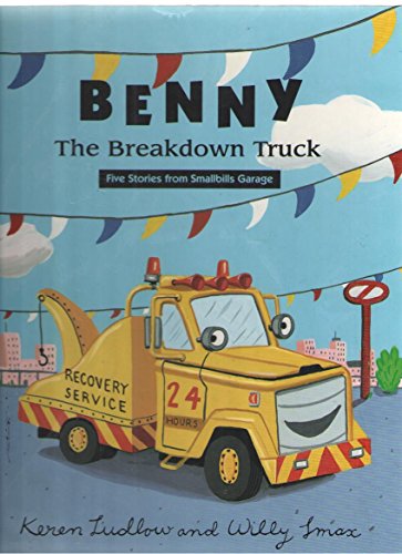 Benny the Breakdown Truck