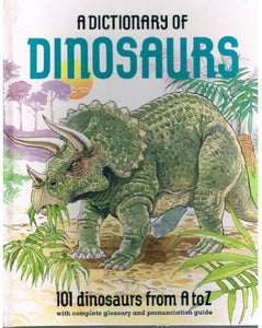 Dictionary of Dinosaurs 