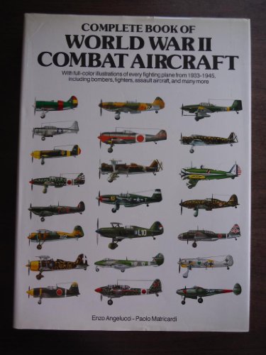Complete Book of World War II Combat Aircraft