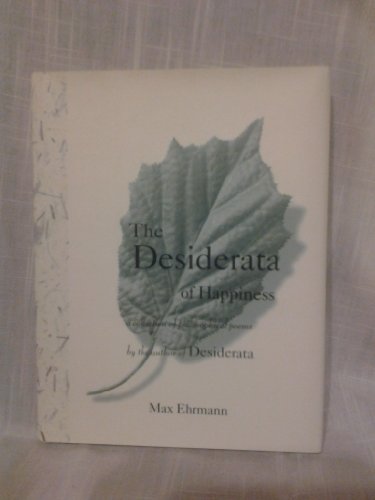 Desiderata of Happiness