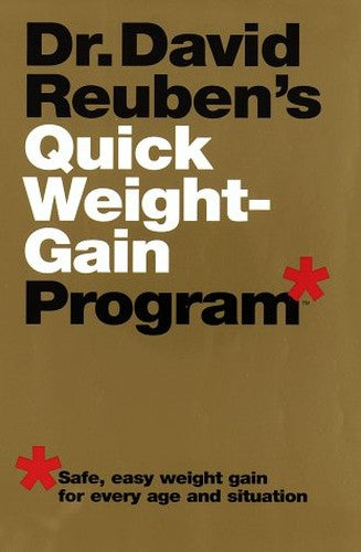 Dr. David Reuben's Quick Weight-Gain Program