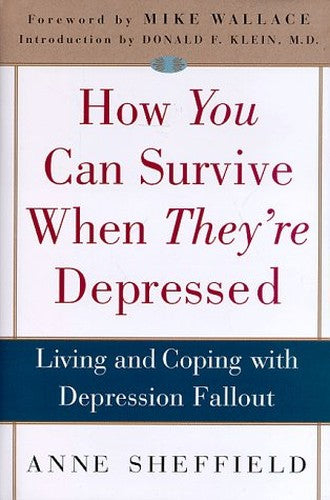 How You Can Survive When They'RE Depressed