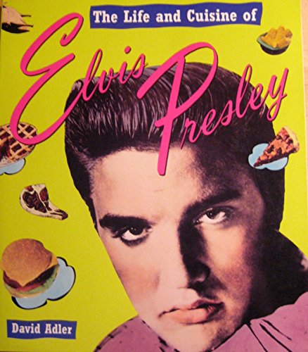 Life & Cuisine of Elvis Presley #
