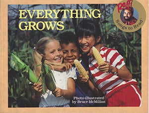 Everything Grows