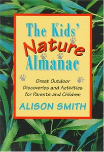 Kids' Nature Almanac, the 
