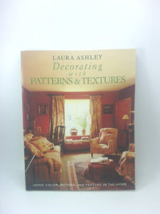 Laura Ashley Decorating with Patterns and Textures 