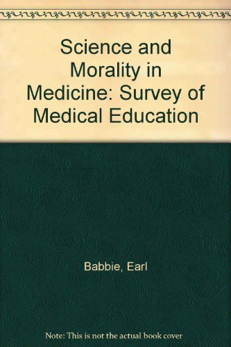 Science and Morality in Medicine