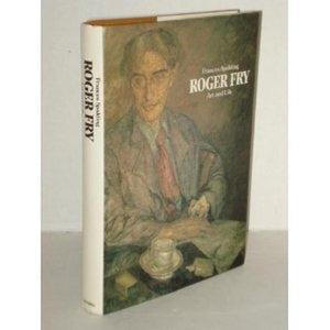 Roger Fry, Art and Life 