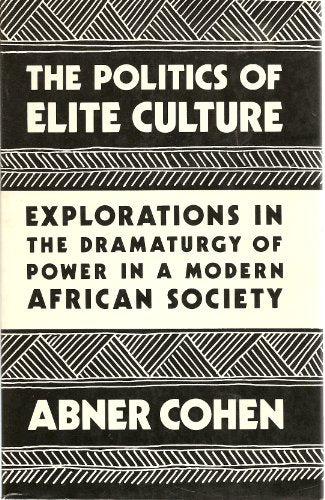 Politics of Elite Culture