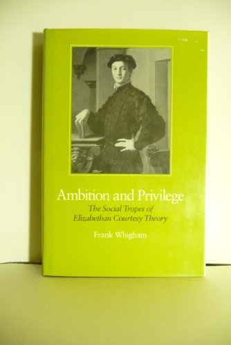 Ambition and Privilege