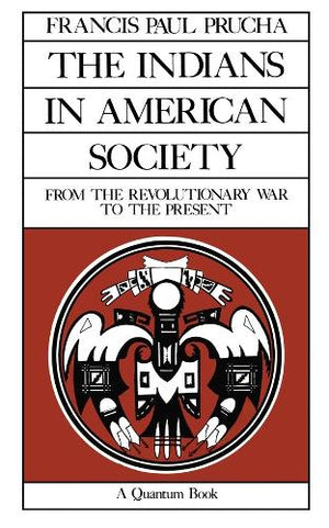 The Indians in American Society