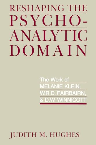 Reshaping the Psychoanalytic Domain
