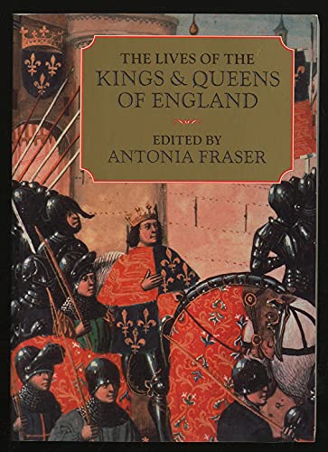 The Lives of the Kings and Queens of England