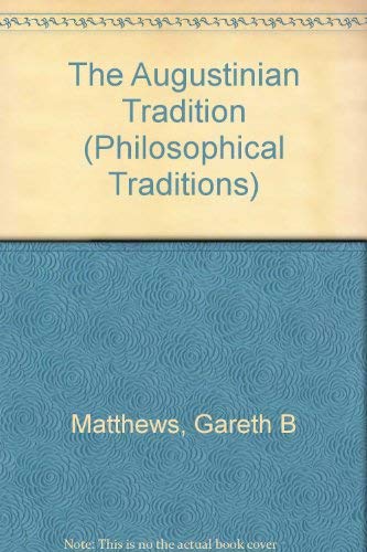 The Augustinian Tradition