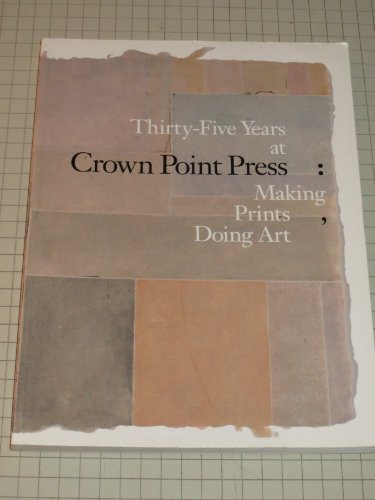 Thirty-five Years at Crown Point Press