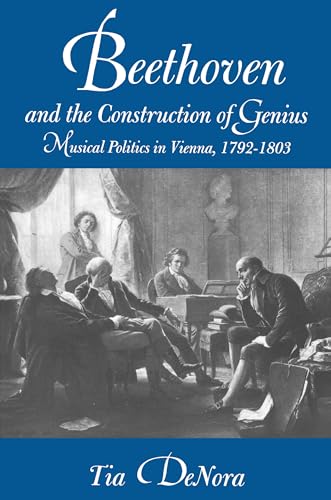 Beethoven and the Construction of Genius