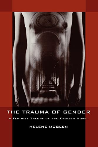 The Trauma of Gender