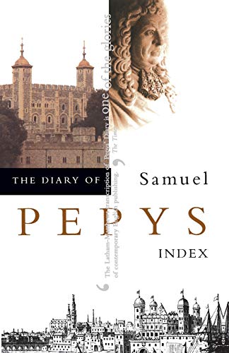 The Diary of Samuel Pepys: v. 11