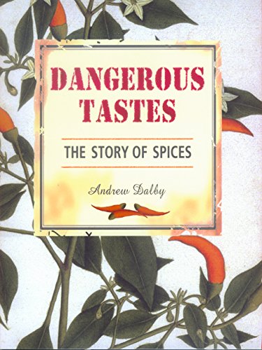 Dangerous Tastes