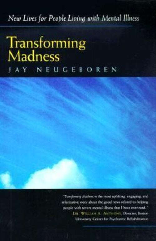 Transforming Madness