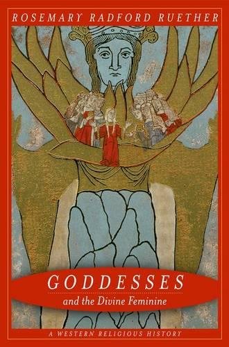 Goddesses and the Divine Feminine