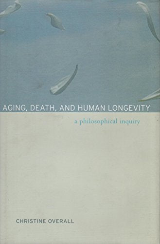 Aging, Death, and Human Longevity