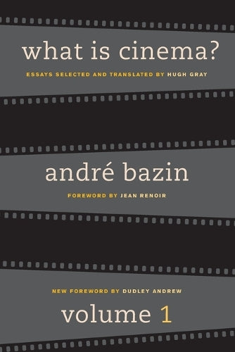 What Is Cinema? Volume I